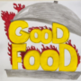 Good Food